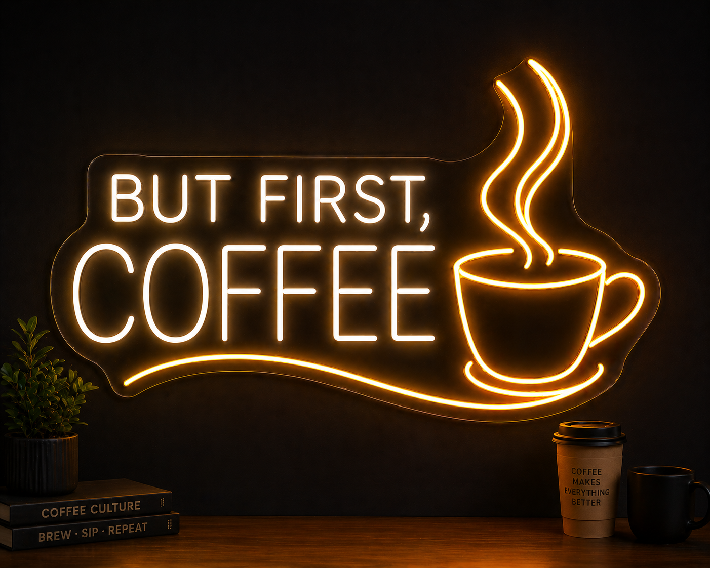But First, Coffee Neon Sign