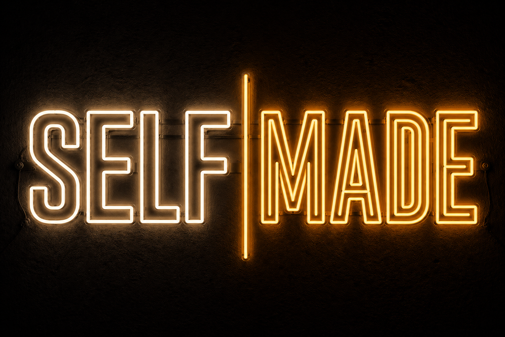Self Made Neon Sign
