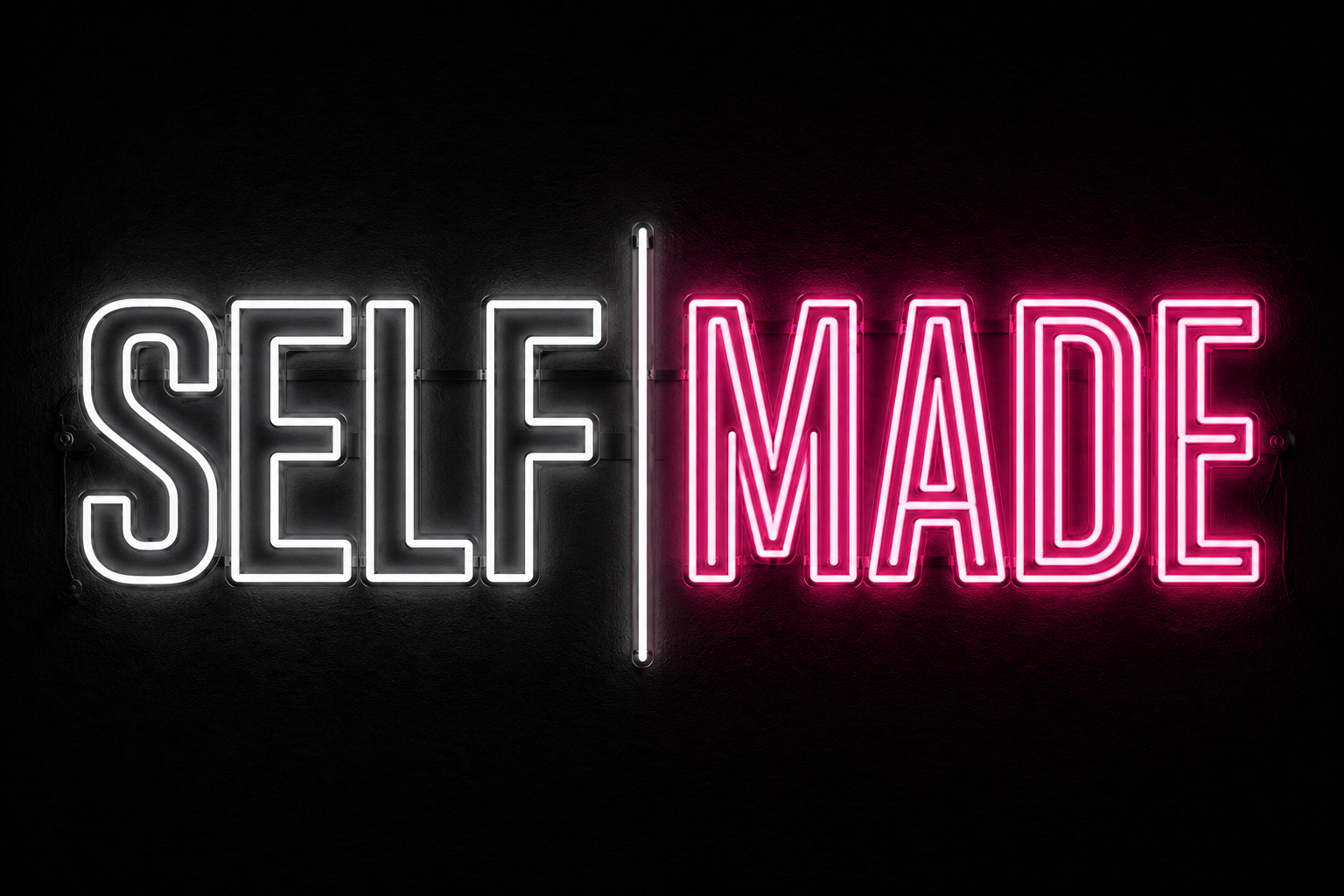 Self Made Neon Sign